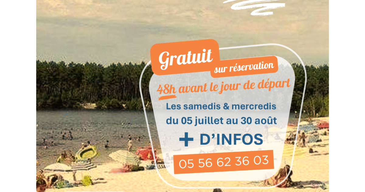 Ligne d'été 2025 Hostens, Casteljaloux, Blasimon Gratuit sur réservation 48h avant le jour de départ Les samedis & mercredis de 5 juillet au 30 août plus d'infos au 05 56 62 36 03